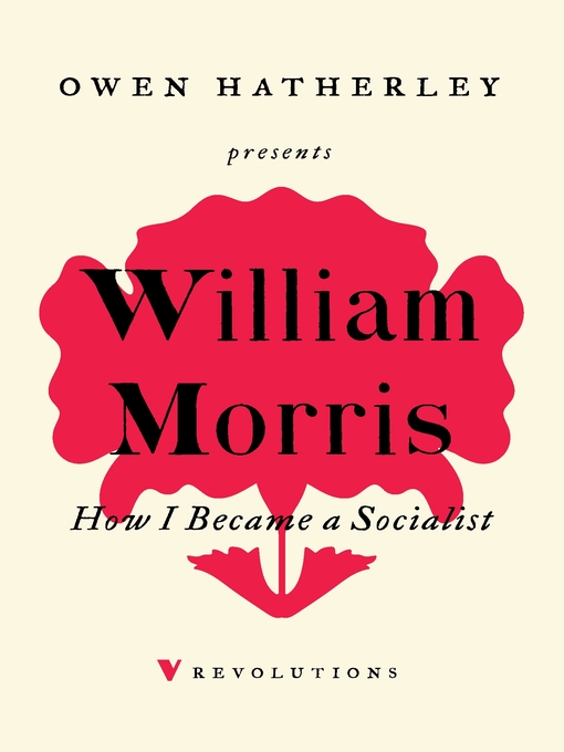 Title details for How I Became a Socialist by William Morris - Available
